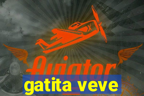 gatita veve